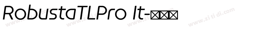 RobustaTLPro It字体转换